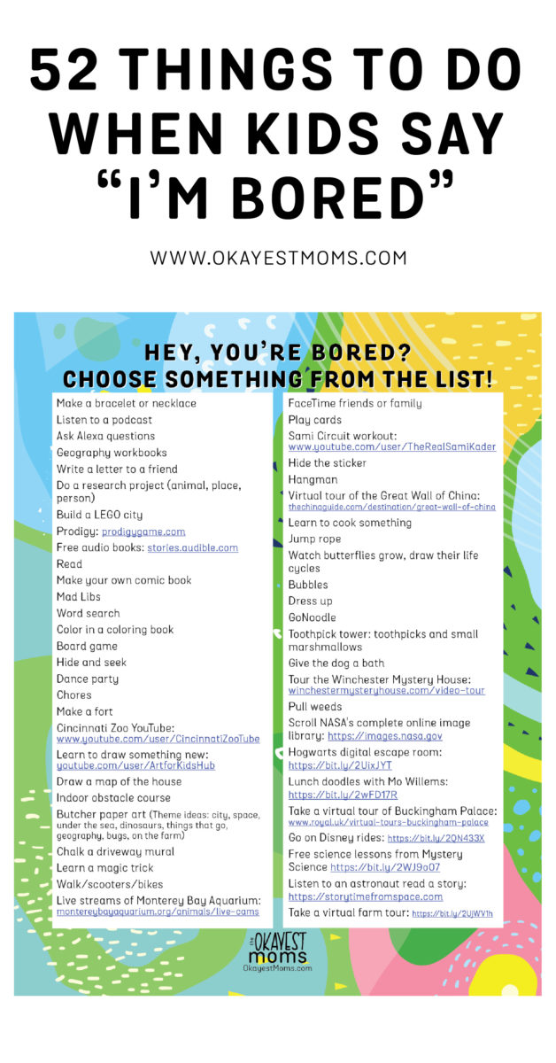52 Things To Do When Kids Say I'm Bored – Okayest Moms
